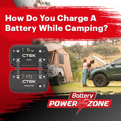Charging Battery While Camping Battery Power Zone Battery Powerzone